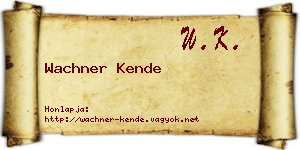 Wachner Kende névjegykártya